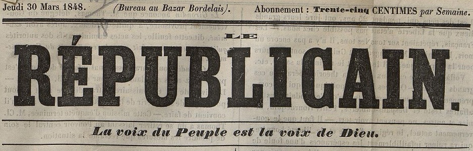 Photo (Bibliothèque municipale (Bordeaux)) de : Le Républicain. Bordeaux, 1848. ISSN 2136-1703.