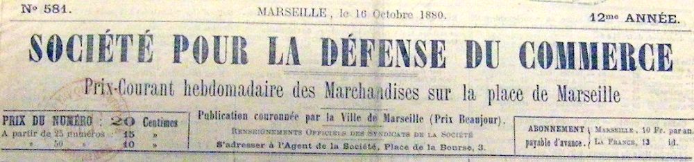 Photo (BnF / Gallica) de : Prix-courant hebdomadaire des marchandises sur la place de Marseille. Marseille, [1869 ?-1885 ?]. ISSN 2826-4002.