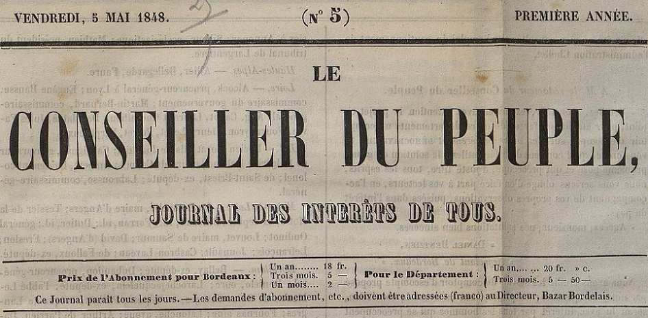 Photo (Bibliothèque municipale (Bordeaux)) de : Le Conseiller du peuple. Bordeaux, 1848-[1848 ?]. ISSN 2827-1629.