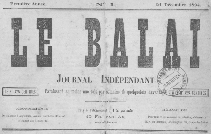 Photo (Charente. Archives départementales, cote 1 PER 38) de : Le Balai. Angoulême, 1894-1911. ISSN 1966-4877.