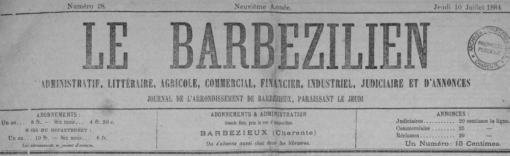 Photo (Charente. Archives départementales, cote 1 PER 4) de : Le Barbezilien. Barbezieux, [1876?]-1902. ISSN 2103-0995.