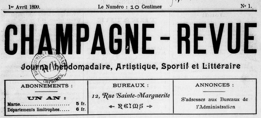 Photo (BnF / Gallica) de : Champagne-revue. Reims : Impr. Nouvelle, [1899 ?]. ISSN 2777-4325.
