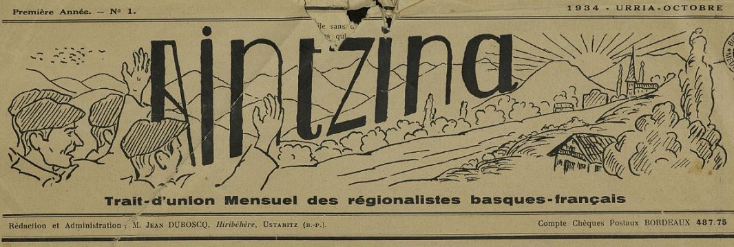 Photo (Bibliothèque municipale (Bayonne, Pyrénées-Atlantiques)) de : Aintzina. Ustaritz, 1934-1943. ISSN 1145-8496.