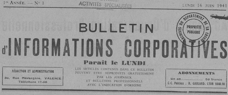 Photo (Creuse. Archives départementales) de : Bulletin d'informations corporatives. Valence, 1941-1943. ISSN 2679-7232.