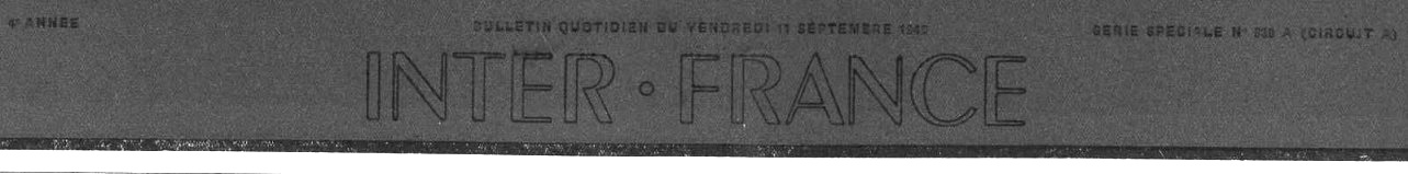 Photo (Creuse. Archives départementales) de : Inter-France. Série spéciale. Circuits A et B. [S. l.], [1940 ?-1943 ?]. ISSN 2966-6368.