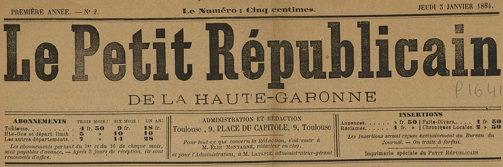 Photo (BnF / Gallica) de : Le Petit républicain de la Haute-Garonne. Toulouse, 1884. ISSN 1959-9048.