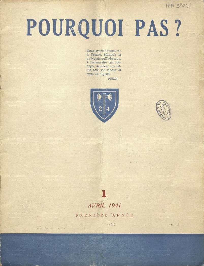 Photo (Hérault. Archives départementales) de : Pourquoi pas ?. Lodève : Service des travaux du Groupement n° 24, 1941-[1943 ?]. ISSN 2135-1864.