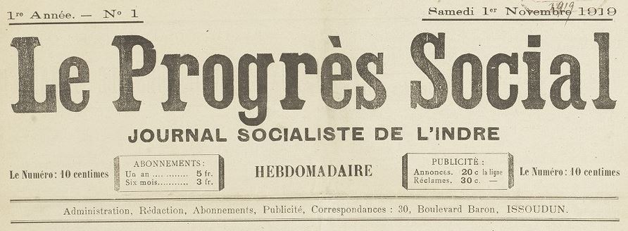 Photo (BnF / Gallica) de : Le Progrès social. Issoudun, 1919-1921. ISSN 1966-0928.