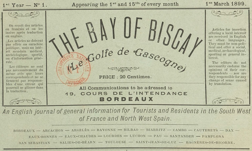 Photo (BnF / Gallica) de : The Bay of Biscay. Bordeaux, 1899-[1905 ?]. ISSN 2021-3514.