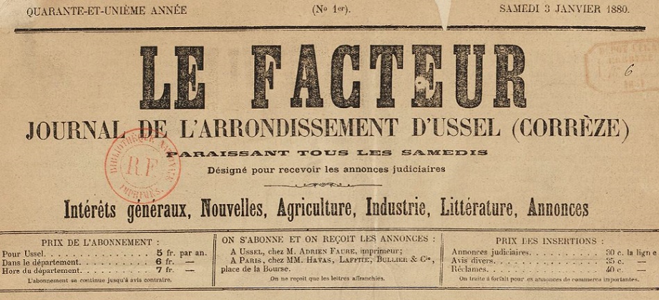 Photo (BnF / Gallica) de : Le Facteur. Ussel, 1837-[1914 ?]. ISSN 2127-7656.