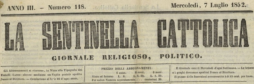 Photo (Nice. Archives municipales) de : La Sentinella cattolica. Nice : Tipografia dei Fratelli Canis, 1850-[1852 ?]. ISSN 2021-1171.