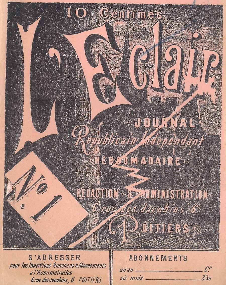 Photo (Médiathèque François-Mitterrand (Poitiers)) de : L'Éclair. Poitiers : Petitet-Couvreux, successeur de Barroux-Gauvin, 1886-[1886 ?]. ISSN 2126-8614.