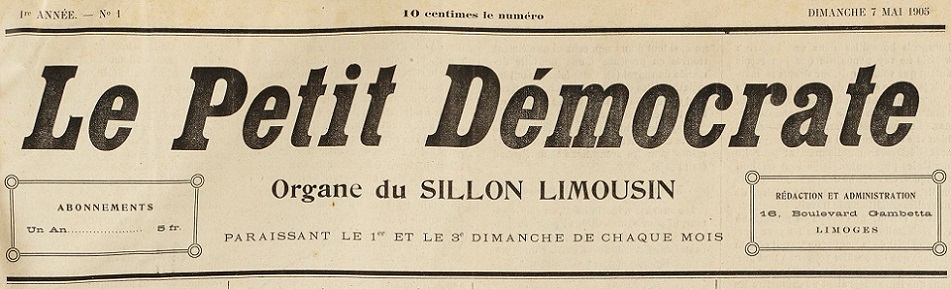 Photo (BnF / Gallica) de : Le Petit démocrate. Limoges, 1905-[1925 ?]. ISSN 2134-0897.