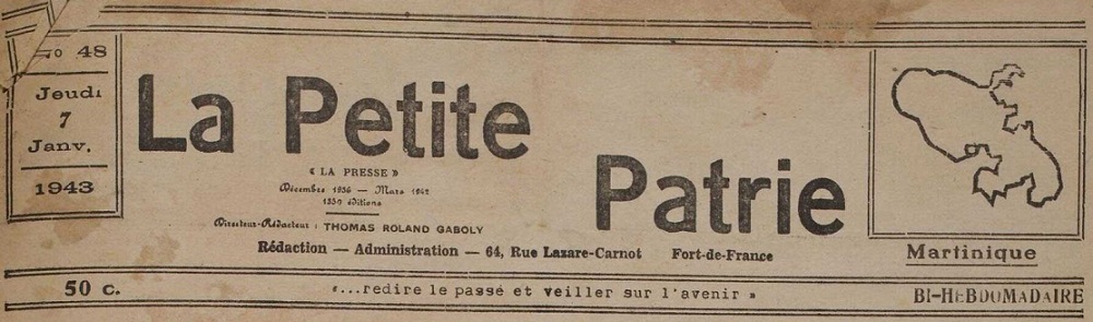 Photo (Martinique. Archives départementales) de : La Petite patrie. Fort-de-France, [1942 ?-1965 ?]. ISSN 2969-3160.