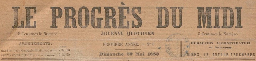 Photo (BnF / Gallica) de : Le Progrès du Midi. Nîmes, 1883-1888. ISSN 2135-4634.