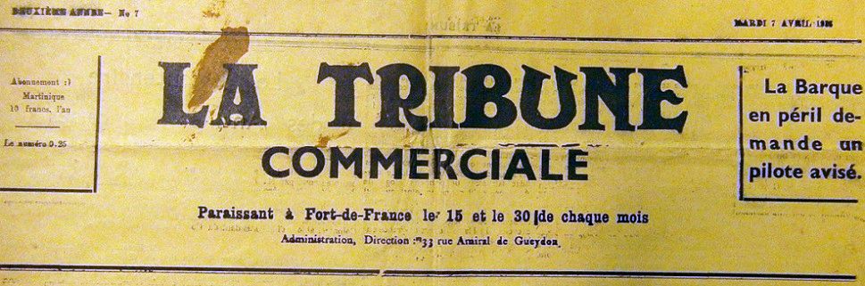 Photo (BnF / Gallica) de : La Tribune commerciale. Fort-de-France, 1935-[1940 ?]. ISSN 2429-5701.