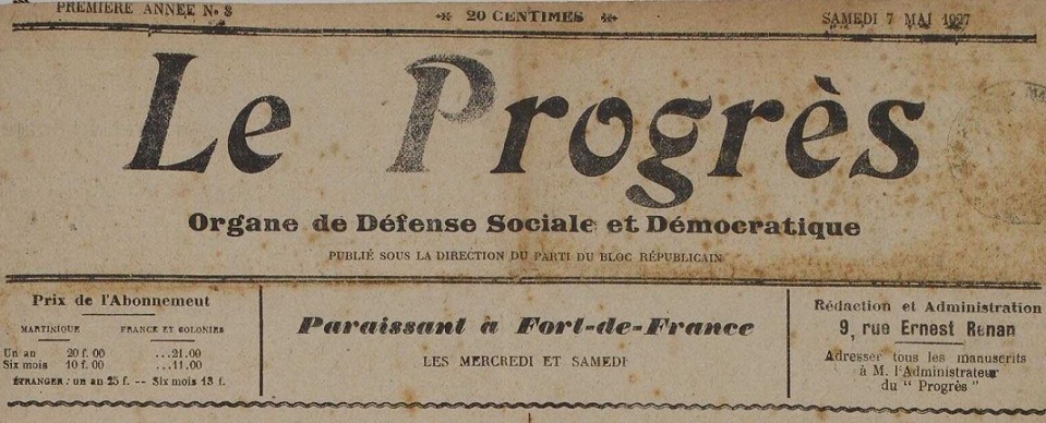 Photo (Martinique. Archives départementales) de : Le Progrès. Fort-de-France, 1927-[1929 ?]. ISSN 2969-3217.