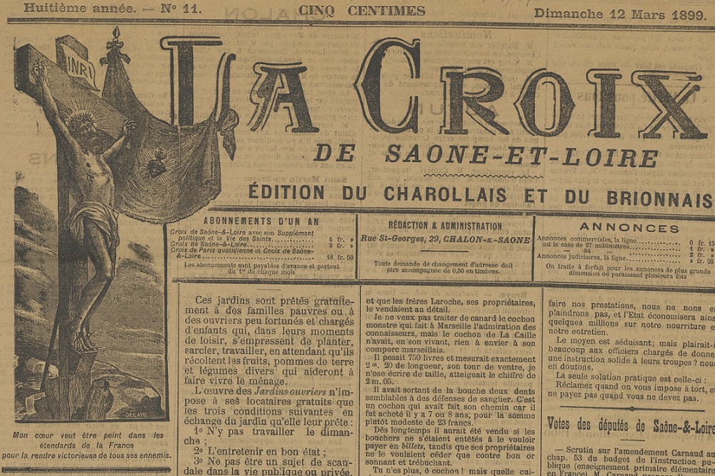 Photo (BnF / Gallica) de : La Croix de Saône-et-Loire. Éd. du Charollais et du Brionnais. Chalon-sur-Saône, [1899 ?-1900 ?]. ISSN 2125-2645.