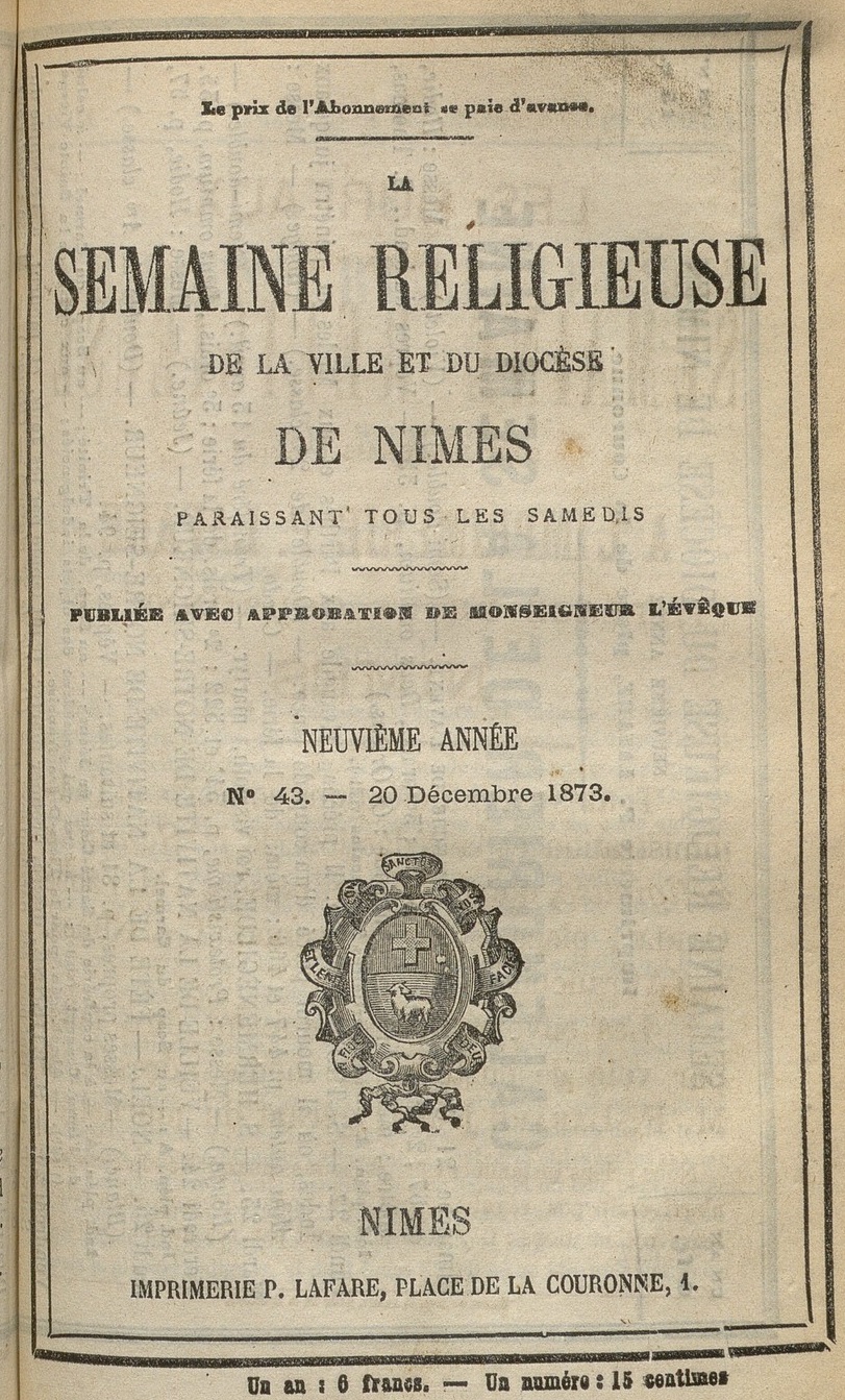 Photo (BnF / Gallica) de : La Semaine religieuse de la ville et du diocèse de Nîmes. Nîmes, 1865-1967. ISSN 2137-970X.