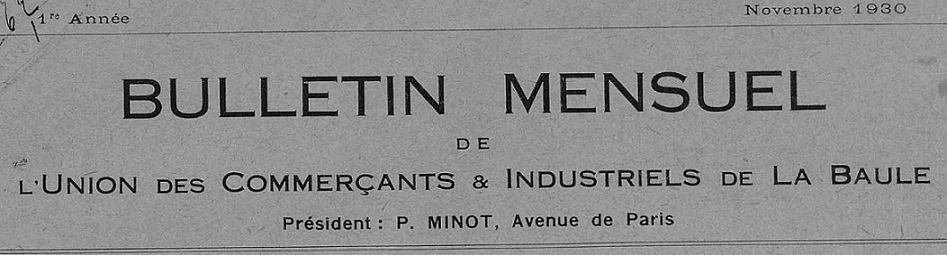 Photo (Loire-Atlantique. Archives départementales) de : Bulletin mensuel de l'Union des commerçants & industriels de La Baule. La Baule, 1930-1940. ISSN 2123-0293.