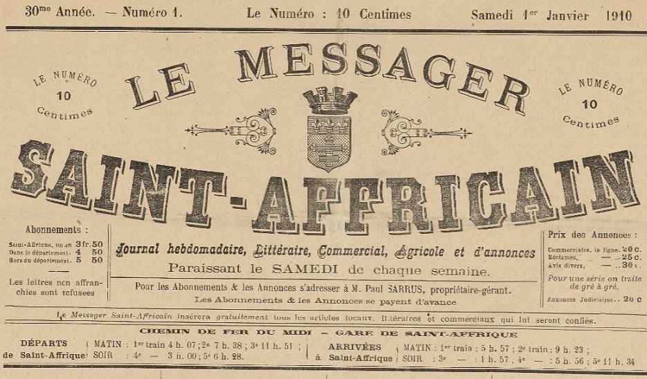 Photo (BnF / Gallica) de : Le Messager Saint-Affricain. Saint-Affrique, 1882-1944. ISSN 0291-4530.