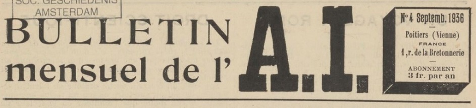 Photo (Federación Anarquista Ibérica Archives, International Institute of Social History (Amsterdam)) de : Bulletin mensuel de l'AI. Poitiers, 1936-1951. ISSN 2999-9537.