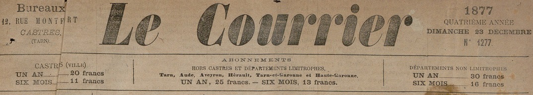 Photo (BnF / Gallica) de : Le Courrier. Castres, 1877-1881. ISSN 2124-6254.