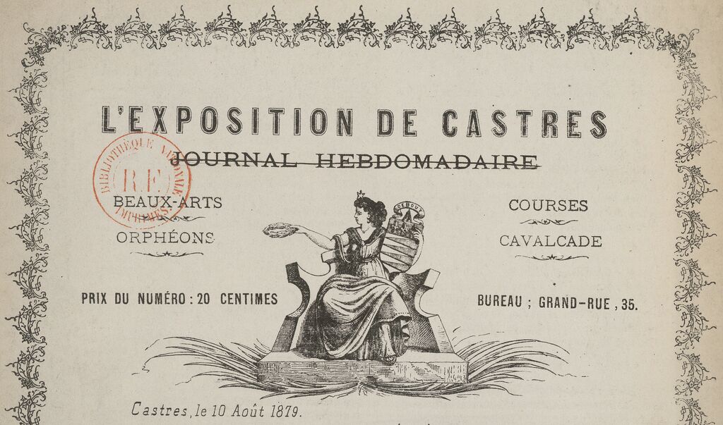Photo (BnF / Gallica) de : L'Exposition de Castres. Castres, 1879. ISSN 2127-7168.
