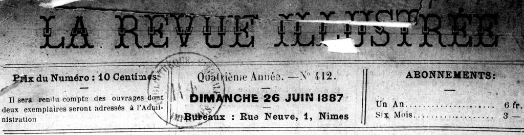 Photo (BnF / Gallica) de : La Revue illustrée. Nîmes, [1887 ?]. ISSN 2137-4341.