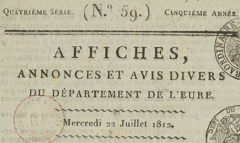 Photo (BnF / Gallica) de : Affiches, annonces et avis divers du département de l'Eure. Évreux : Ancelle, 1811-[1841 ?]. ISSN 2116-7095.