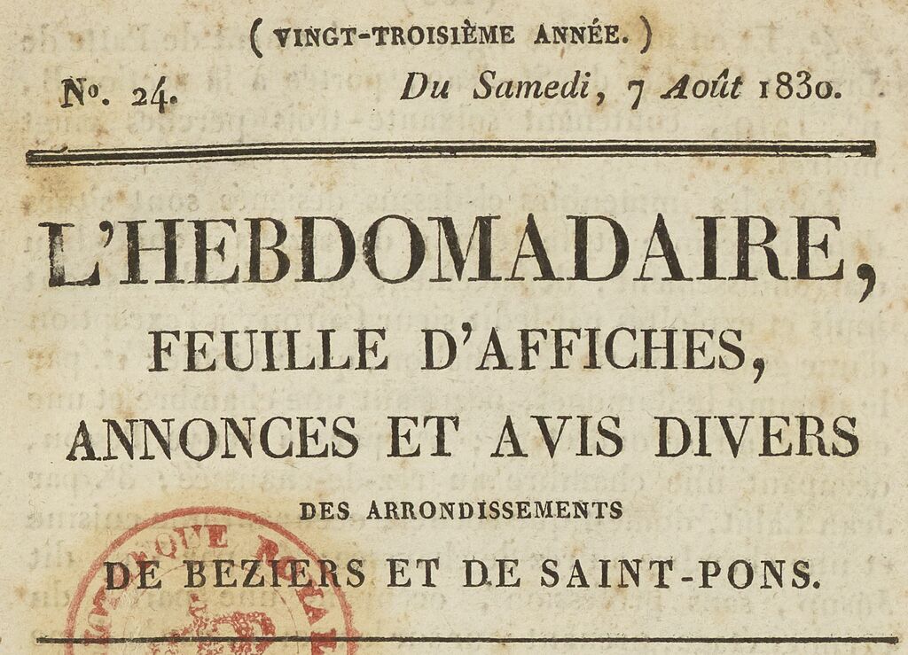 Photo (BnF / Gallica) de : L'Hebdomadaire. Béziers : Impr. de J.-J. Fuzier, [1807 ?]-1854. ISSN 2129-1446.