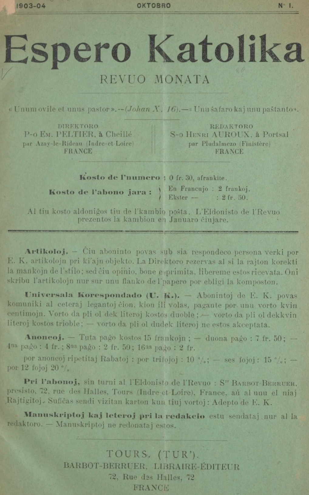 Photo (Österreichische Nationalbibliothek) de : Espero katolika. Tours, Cheillé, par Azay-le-Rideau, Portsal [Portsall], par Pludalmezo [Ploudalmézeau] (Finistère), 1903-. ISSN 2072-5825.
