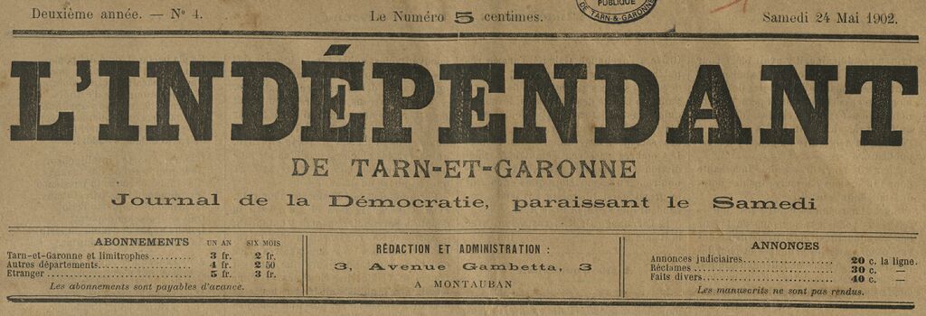 Photo (BnF / Gallica) de : L'Indépendant de Tarn-et-Garonne. Montauban, 1898-1944. ISSN 2017-0211.