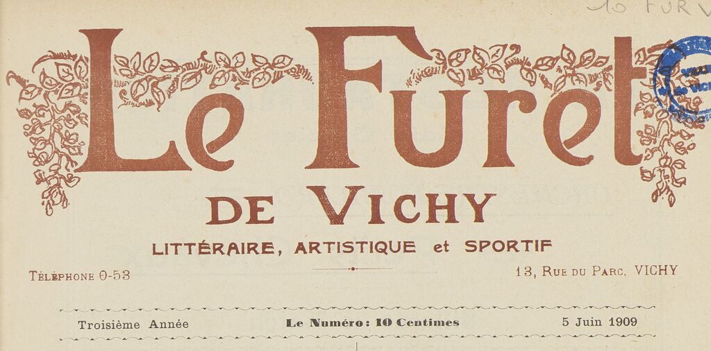 Photo (BnF / Gallica) de : Le Furet de Vichy. Vichy, 1909-1913. ISSN 2128-4180.