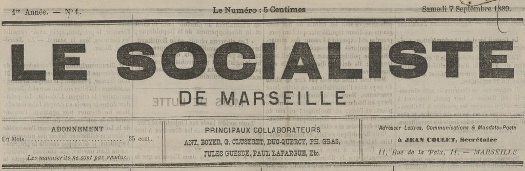 Photo (BnF / Gallica) de : Le Socialiste de Marseille. Marseille, 1889-[1889 ?]. ISSN 2138-1763.