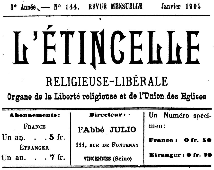 Photo (Bibliothèque municipale (Lyon)) de : L'Étincelle. Vincennes : Abbé Julio, 1898-1912. ISSN 2113-1465.