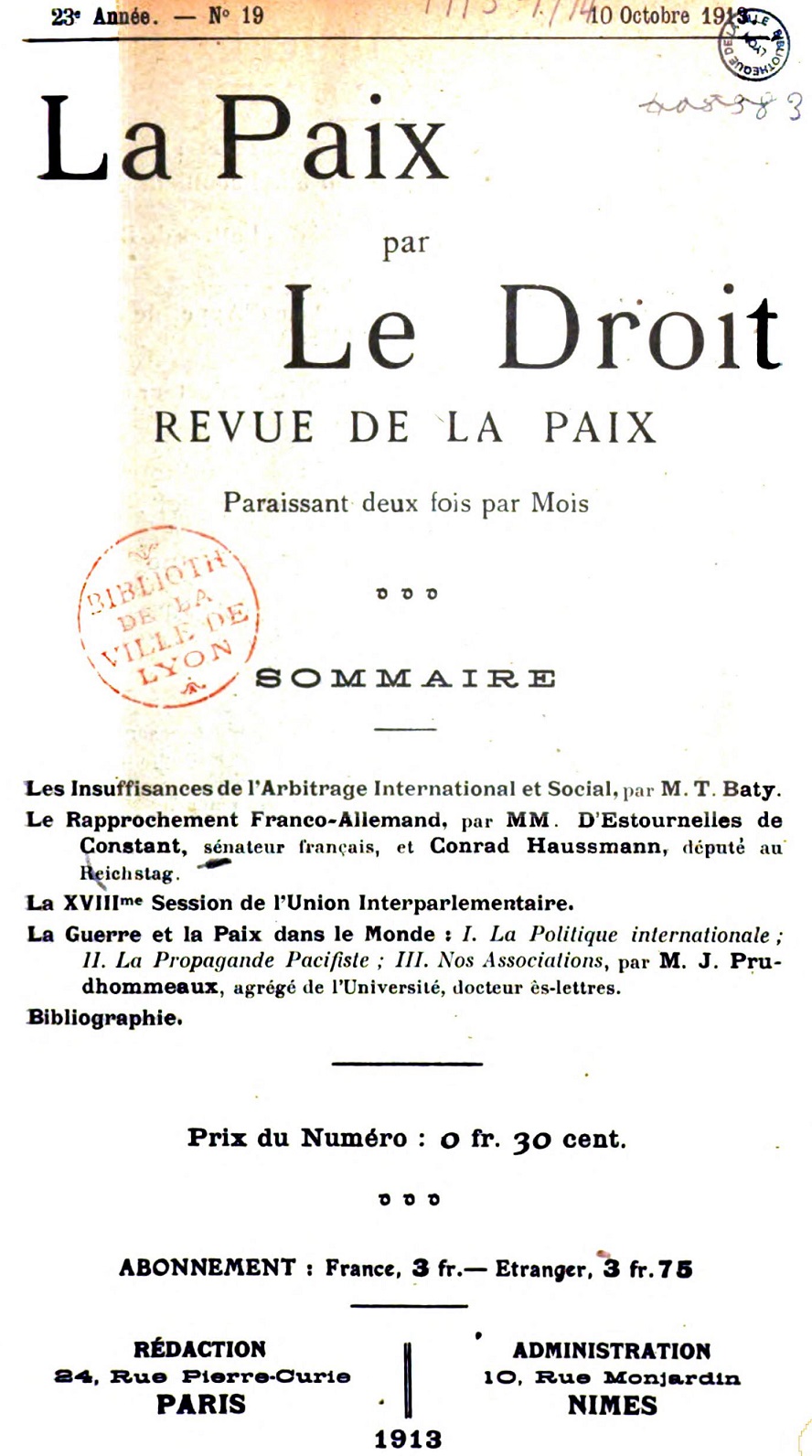 Photo (Bibliothèque municipale (Lyon)) de : La Paix par le droit. Nîmes, Paris, 1893-[1948 ?]. ISSN 2023-8878.